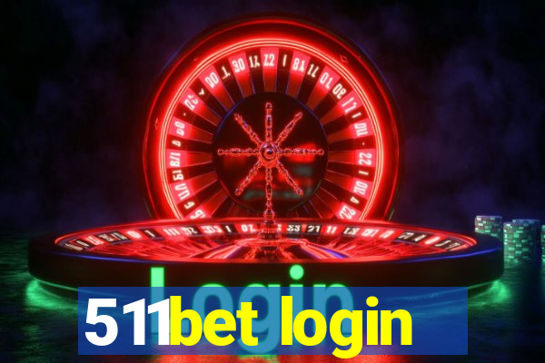 511bet login